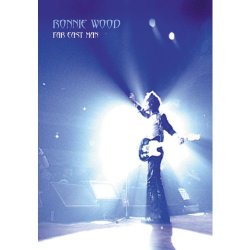 Ronnie Wood - Ronnie Wood : Far East Man