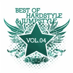 Various Artists - Best of Hardstyle & Jumpstyle Vol.04 [Explicit]