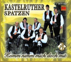 Kastelruther Spatzen - Tr&auml;ume geh&ouml;ren dir allein