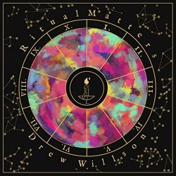 Drew Willson - Ritual Matters