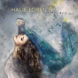 Halie Loren - From the Wild Sky