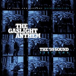 Gaslight Anthem, The - The '59 Sound Sessions