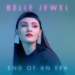 Belle Jewel - End of an Era