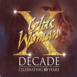 Celtic Woman - When You Believe