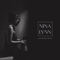 Nina Lynn - 2am Kinda Night