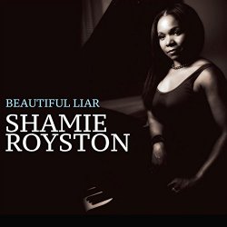 Shamie Royston - Beautiful Liar