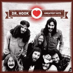 Dr. Hook - Greatest Hits