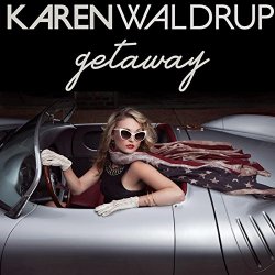 Karen Waldrup - Getaway