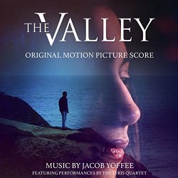 Jacob Yoffee, The Lyris Quartet - The Valley (feat. The Lyris Quartet)
