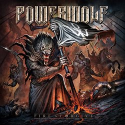 Powerwolf - Fire & Forgive