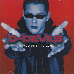 D-Devil - Dance With the Devil [Import anglais]