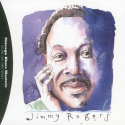 Jimmy Rogers - Chicago Blues Masters Recordings Vol. 2- Edition remasterisée digipack [Import USA]