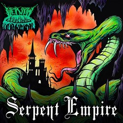   - Serpent Empire [Explicit]