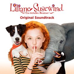 Liliane Susewind - Liliane Susewind - Ein tierisches Abenteuer (Original Motion Picture Soundtrack)