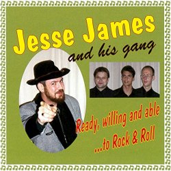 Jesse James And His Gang - Here By My Lonesome