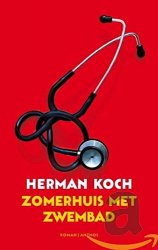 Herman Koch - Zomerhuis Met Zwembad