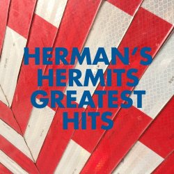 Hermans Hermits - Herman's Hermits Greatest Hits (Rerecorded Version)