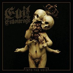 Evil Entourage - Into the Void [Explicit]