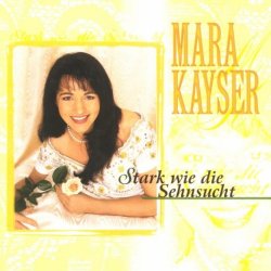 Mara Kayser - Du Bist Mein Stern