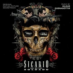   - Sicario: Day Of The Soldado (Original Motion Picture Soundtrack)