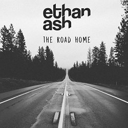 Ethan Ash - The Road Home