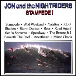 Jon and The Nightriders - Stampede