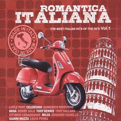 Various Artists - Romántica Italiana. The Best Italian Hits of the 60's Vol. 1