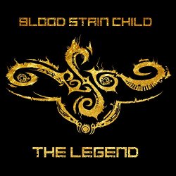 Blood Stain Child - THE LEGEND