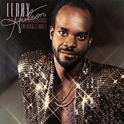 Leroy Hutson - Unforgettable