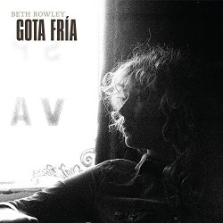 Beth Rowley - Gota Fría