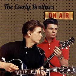 Everly Brothers, The - On Air