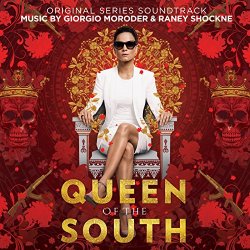   - Queen of the South (Original Series Soundtrack)