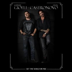 Gioeli, Castronovo - Set the World on Fire
