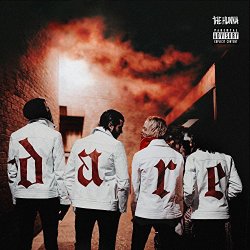 The Hunna - Dare [Explicit]