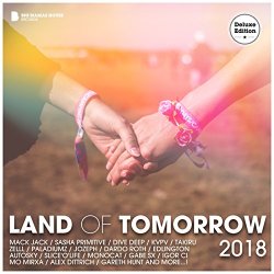 Various Artists - Land of Tomorrow 2018 (Continuous DJ Mix)