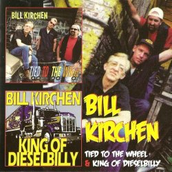 Bill Kirchen - Tied to the Wheel