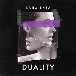 Lana Shea - Duality