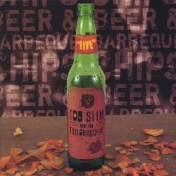 Too Slim And The Taildraggers - Beer & Barbeque Chips