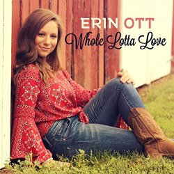 Erin Ott - Whole Lotta Love