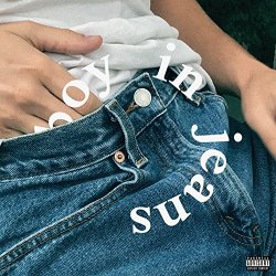   - Boy in Jeans [Explicit]