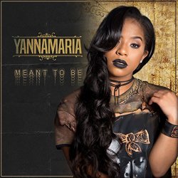 YannaMaria - Meant to Be