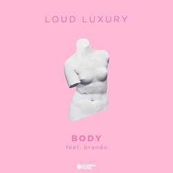   - Body (feat. Brando) [Chus & Ceballos Remix]