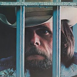 Johnny Paycheck - 11 Months and 29 Days