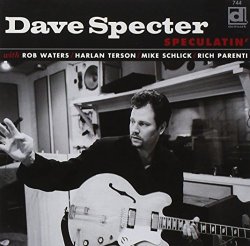 Dave Specter - Speculatin' [Import allemand]