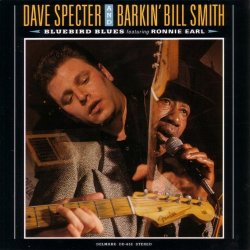 Dave Specter & Barkin' Bill Smith - Bluebird Blues