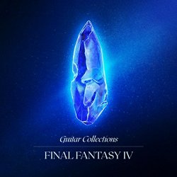   - Guitar Collections Final Fantasy IV