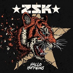 ZSK - Hallo Hoffnung [Explicit]