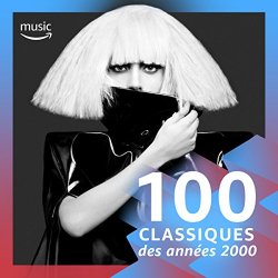 Christina Aguilera - 100 Classiques des ann&eacute;es 2000
