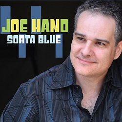 Joe Hand - Sorta Blue