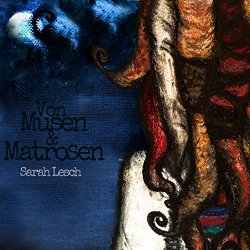 Sarah Lesch - Von Musen & Matrosen